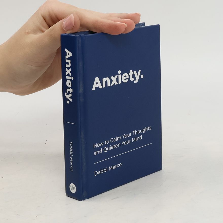Debbi Marco Anxiety
