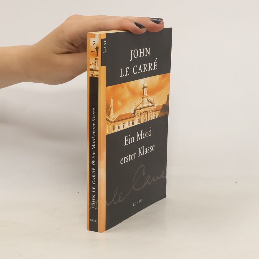 John le Carré Ein Mord erster Klasse