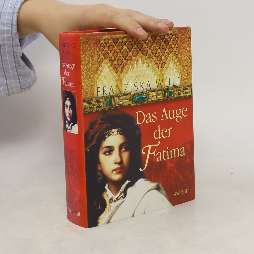 Franziska Wulf Das Auge der Fatima