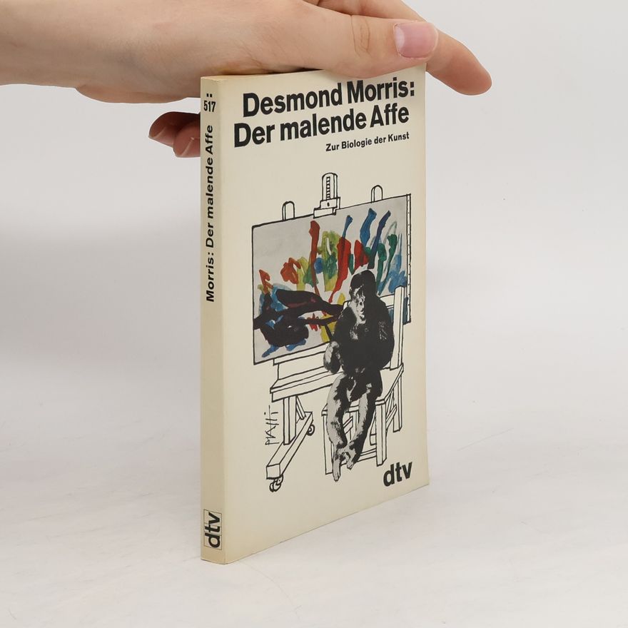Desmond Morris Der malende Affe