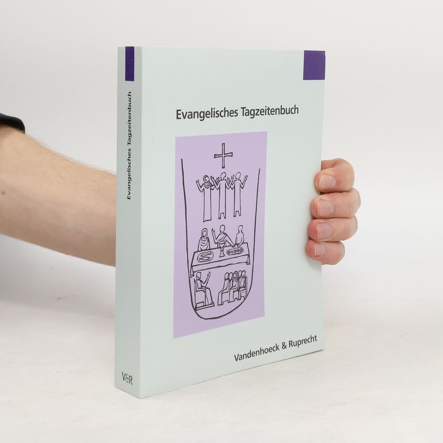 Reinhard Brandhorst Evangelisches Tagzeiten-Buch
