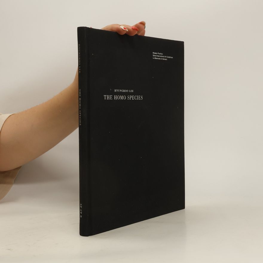 Hyungkoo Lee Hyungkoo Lee - The Homo Species