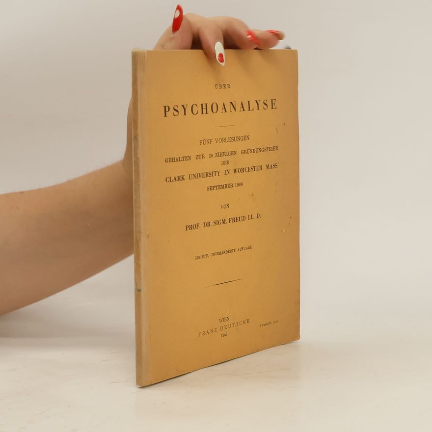 Sigmund Freud Über Psychoanalyse