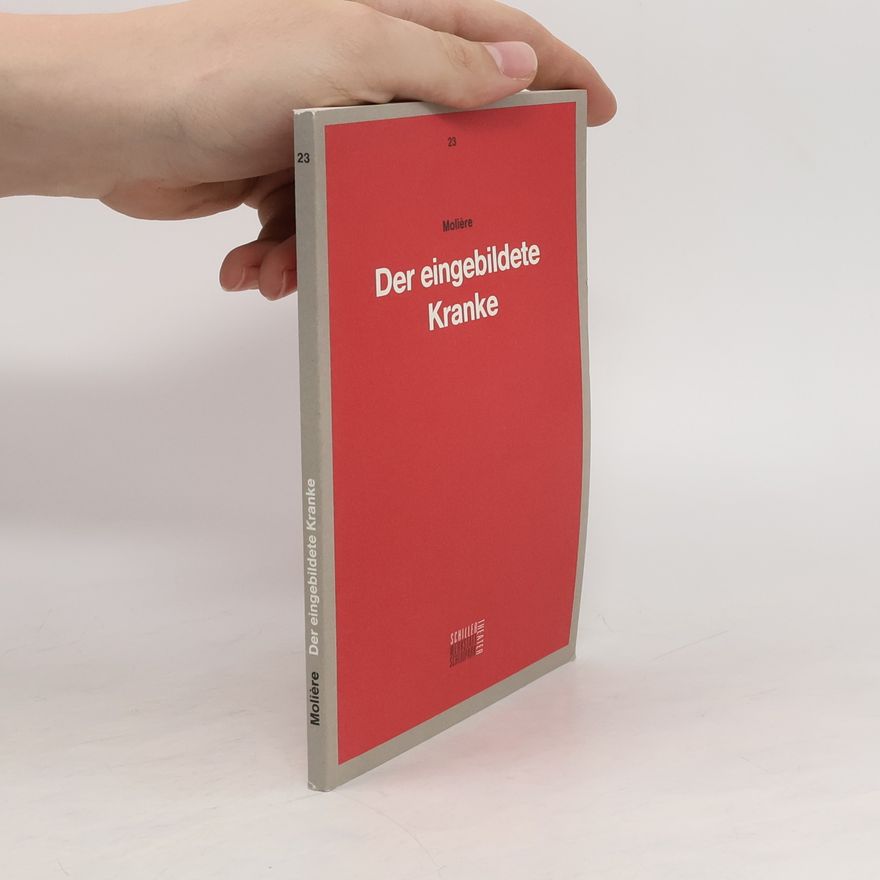 Molière Der eingebildete Kranke