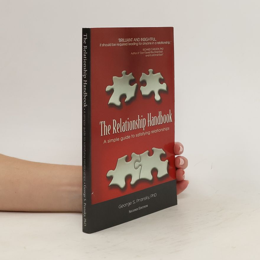 George S. Pransky The Relationship Handbook