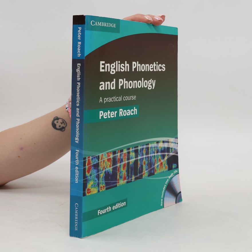 Peter Roach English Phonetics and Phonology