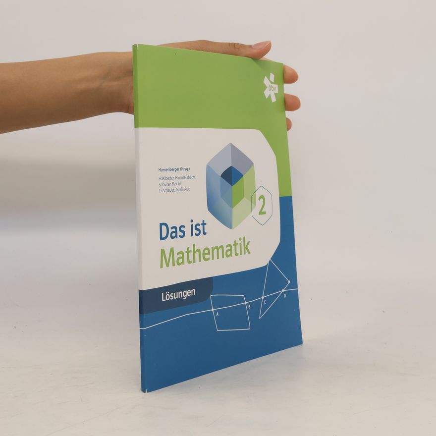Autorenkollektiv Das ist Mathematik. Lösungen