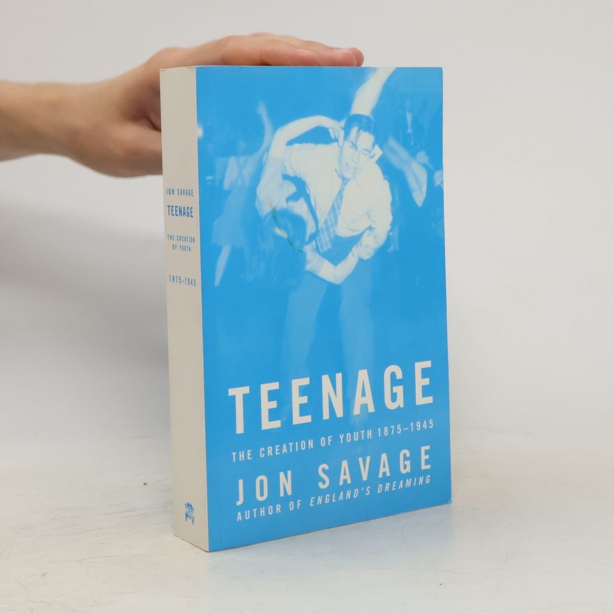 Jon Savage Teenage