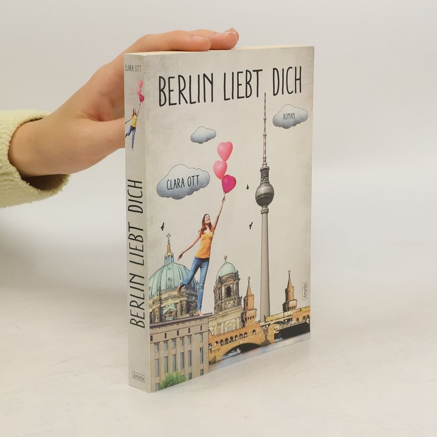 Clara Ott Berlin liebt dich