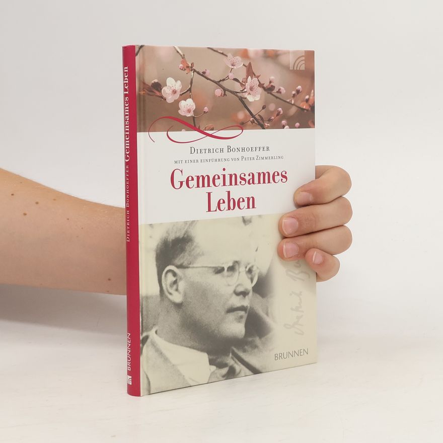 Dietrich Bonhoeffer Gemeinsames Leben
