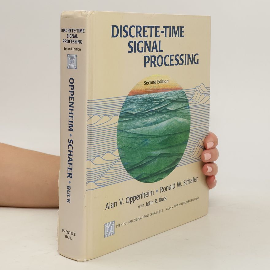 Ronald W. Schafer Discrete-time Signal Processing