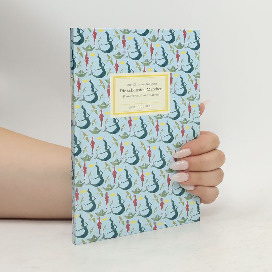 Hans Christian Andersen Die schönsten Märchen