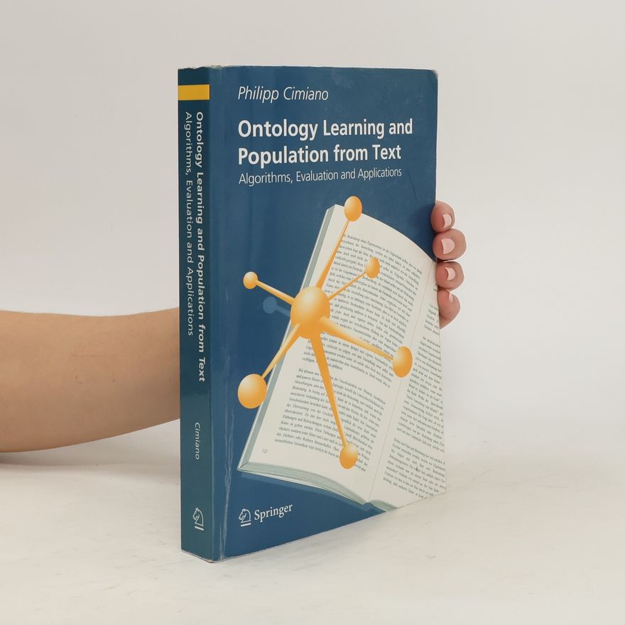 Philipp Cimiano Ontology Learning and Population from Text