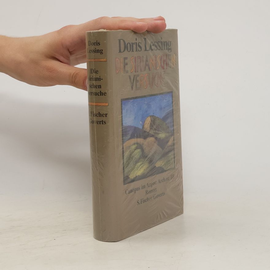 Doris Lessing Die sirianischen Versuche