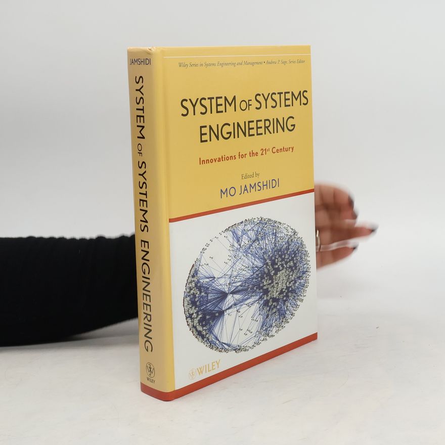 Mohammad Jamshidi System of Systems Engineering