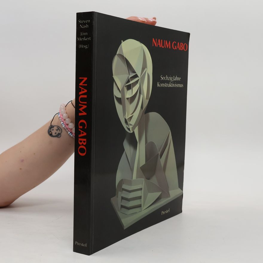 Naum Gabo Naum Gabo