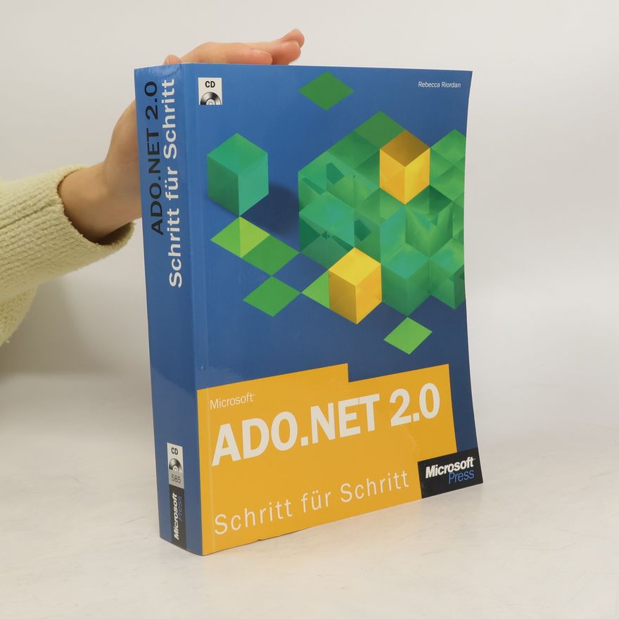 Rebecca Riordan Microsoft ADO.NET 2.0 Schritt für Schritt