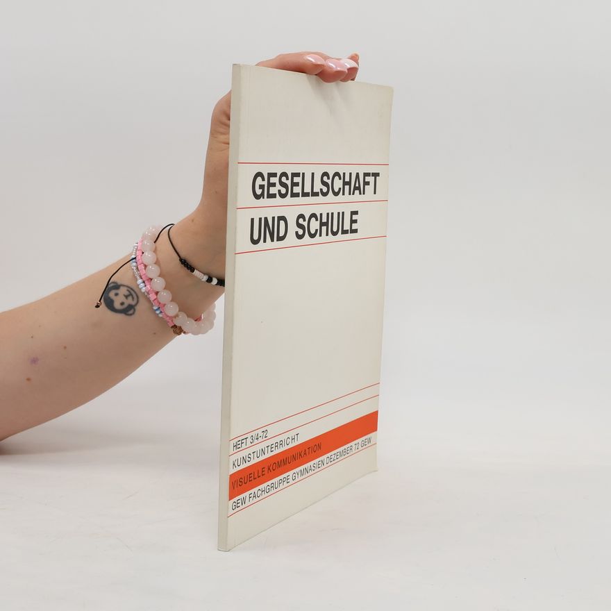 Various authors Gesellschaft und Schule