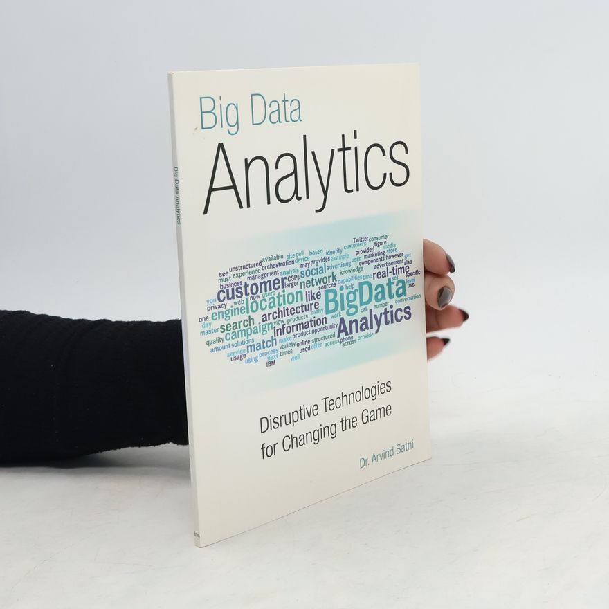 Arvind Sathi Big Data Analytics
