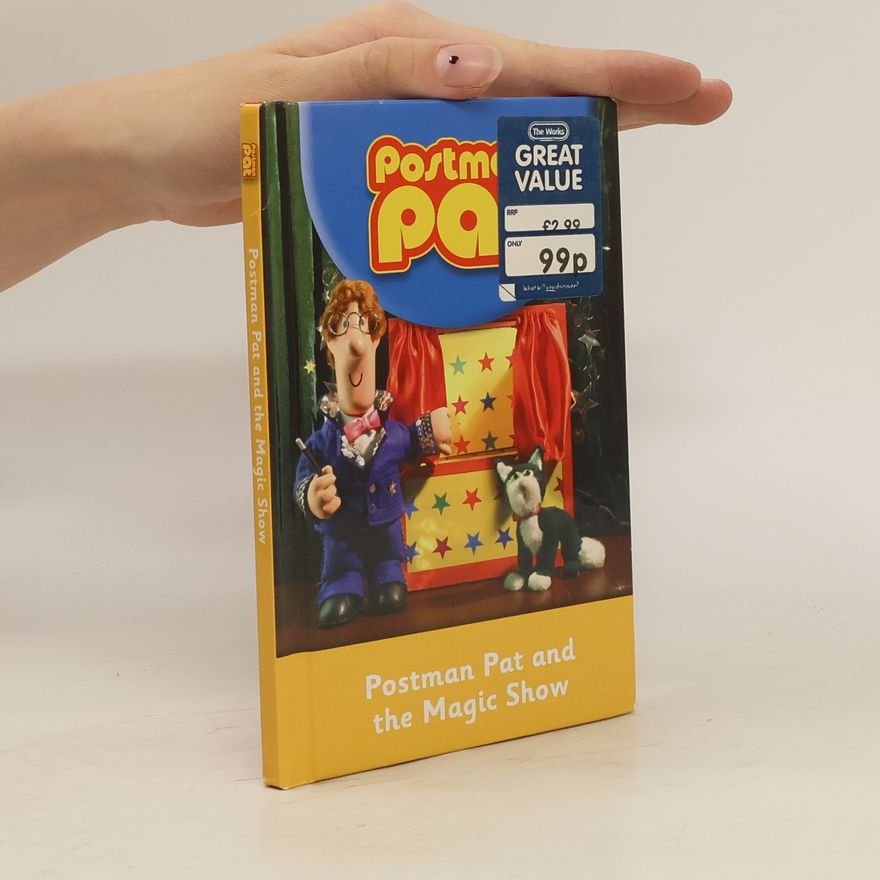 Kolektiv autorů Postman Pat and the Magic Show
