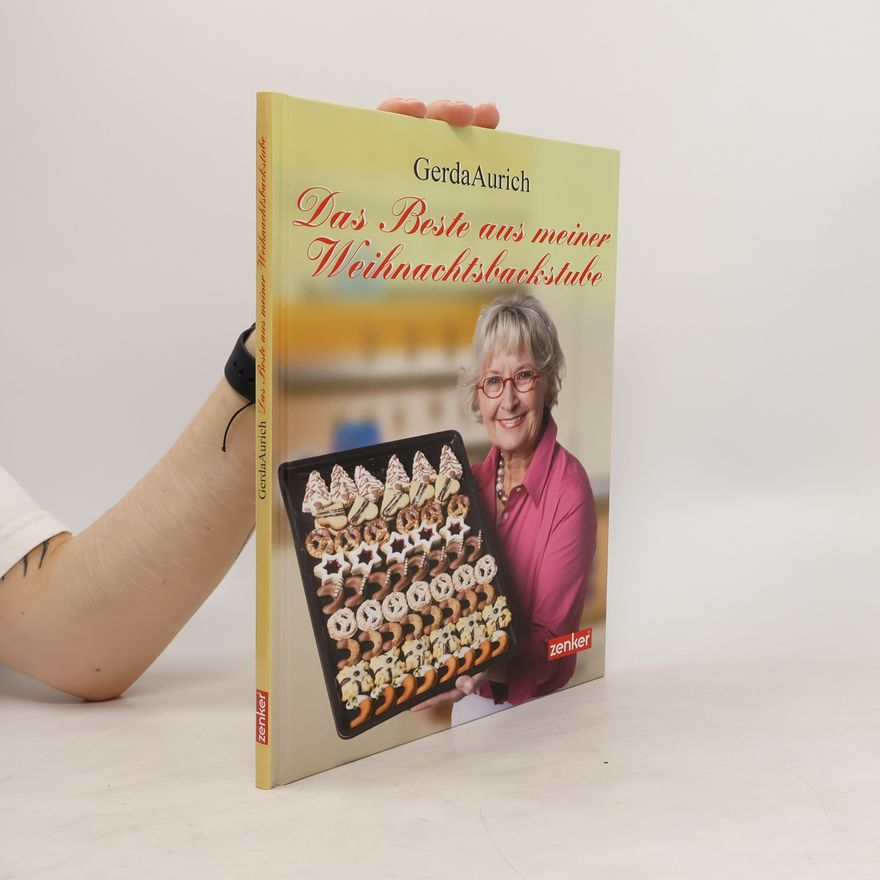 Gerda Aurich Das Beste aus meiner Weihnachtsbackstube