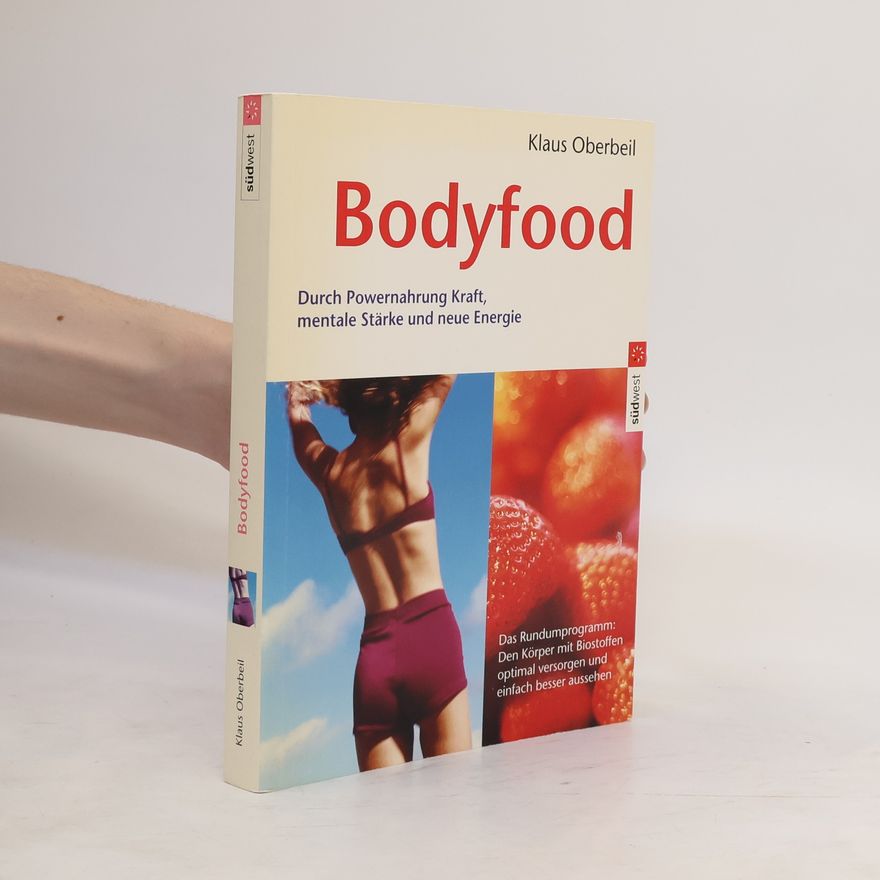Klaus Oberbeil Bodyfood