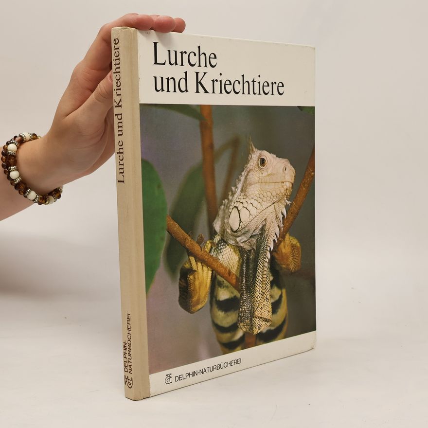 Heinz Schröder Lurche und Kriechtiere