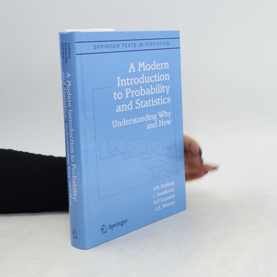 L E Meester A Modern Introduction to Probability and Statistics