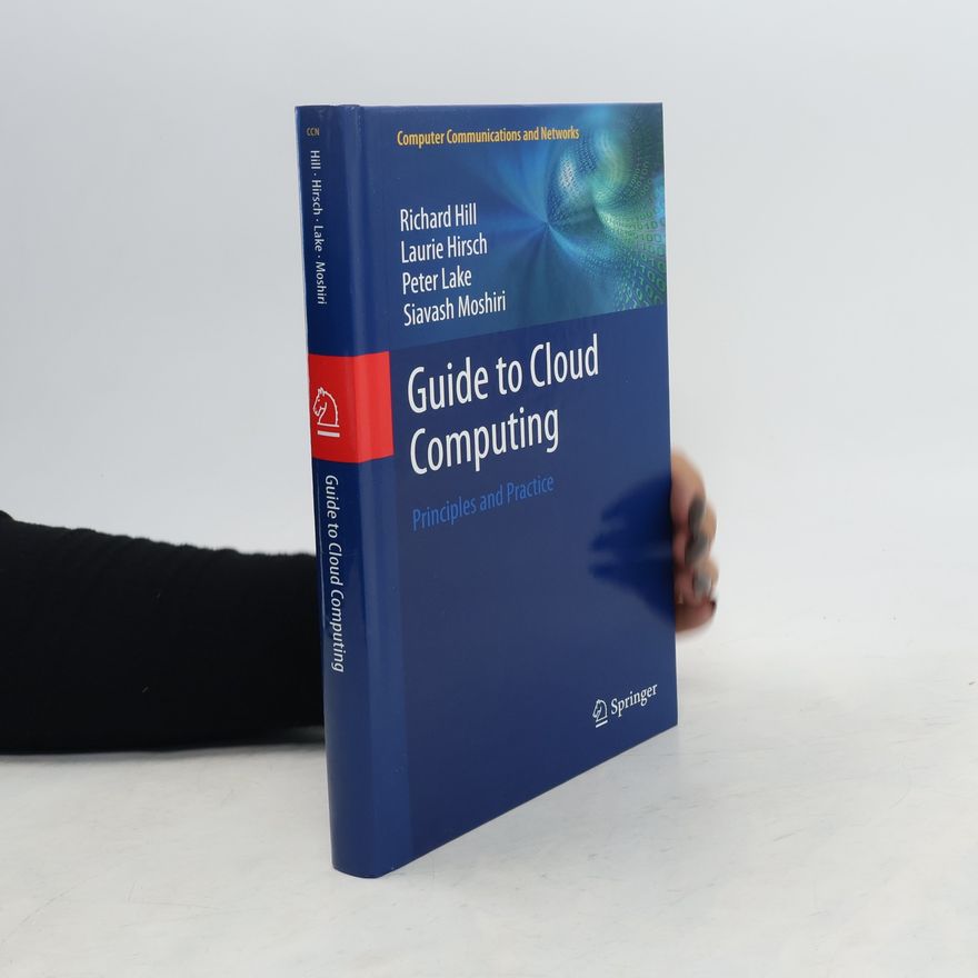 Richard Hill Guide to Cloud Computing