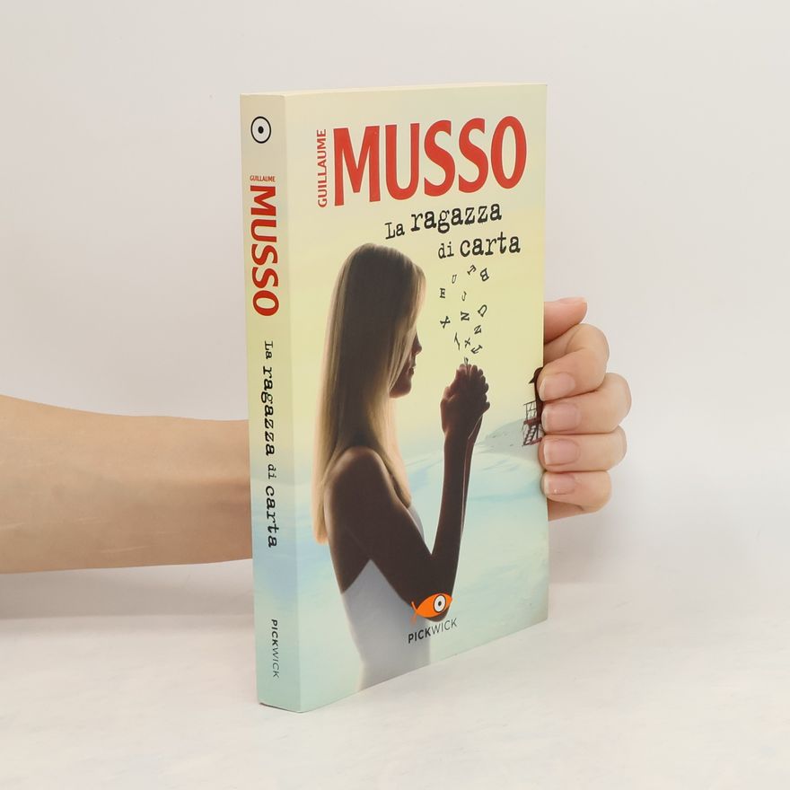 Guillaume Musso La ragazza di carta