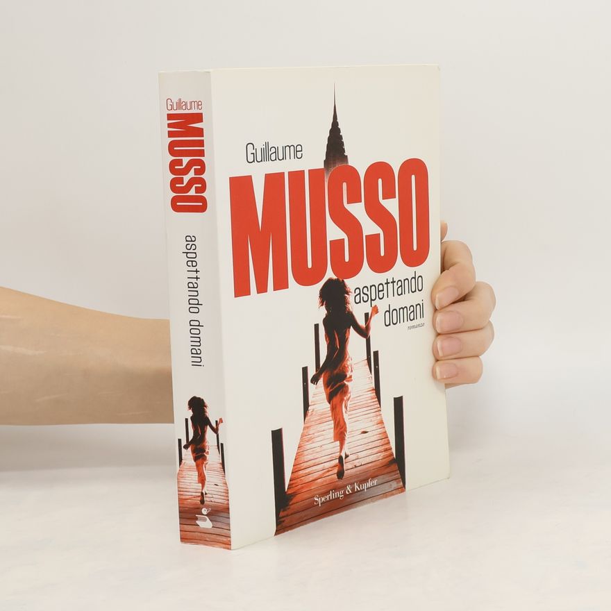 Guillaume Musso Aspettando domani