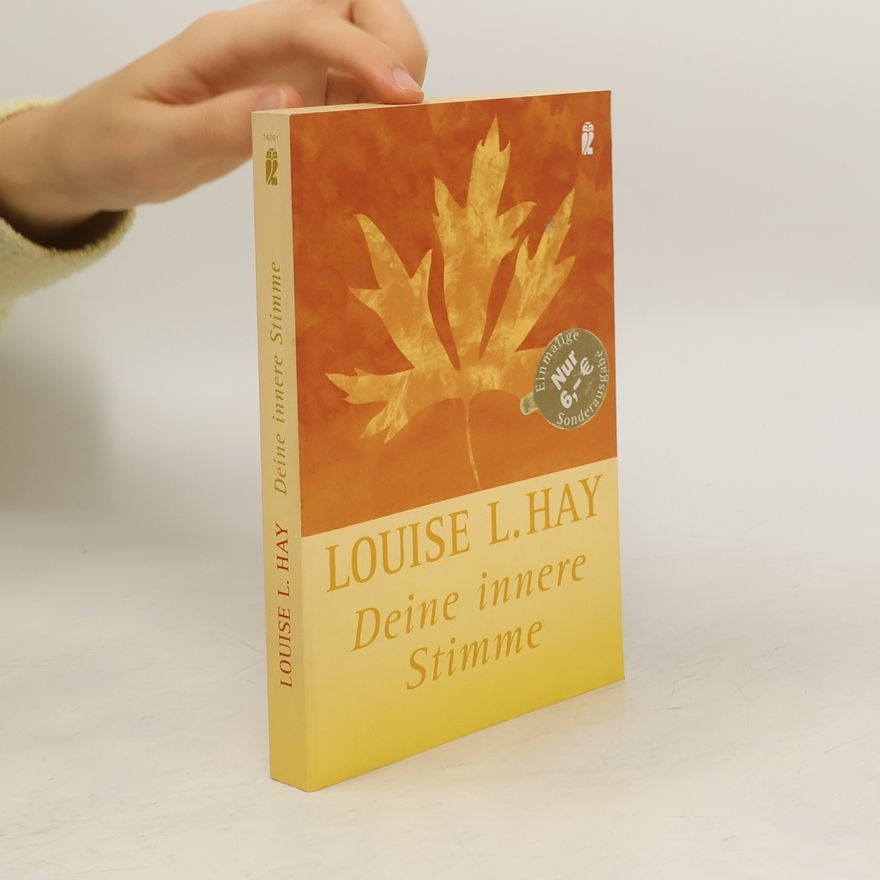 Louise Lynn Hay Deine innere Stimme
