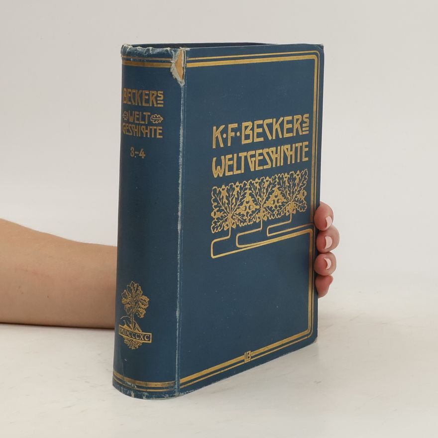 K. F. Beckers Weltgeschichte. Dritter Band
