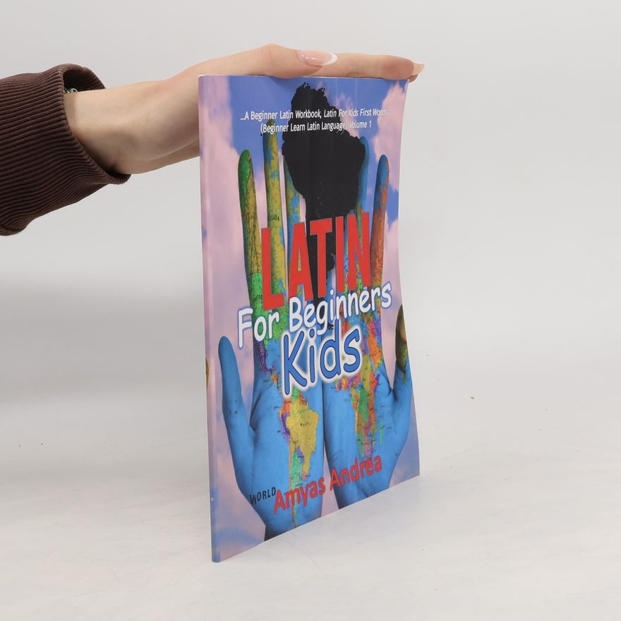 Amyas Andrea Latin for Beginners Kids