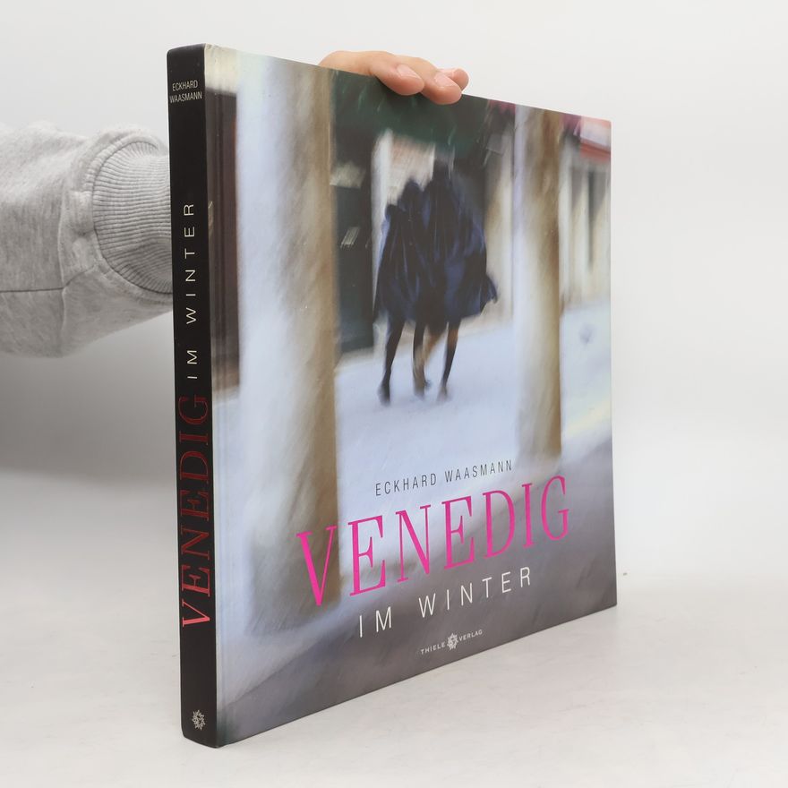 Eckhard Waasmann Venedig im Winter