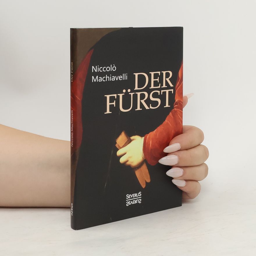 Niccolò Machiavelli Der Fürst