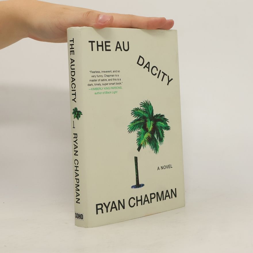 Ryan Chapman The Audacity