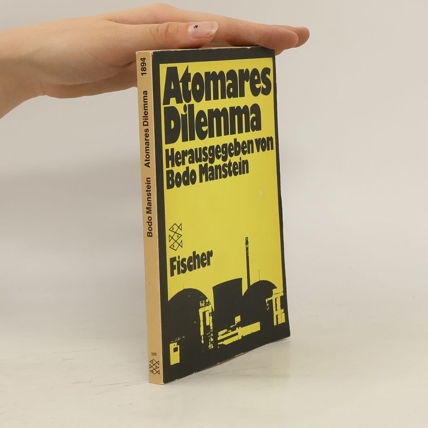 Bodo Manstein Atomares Dilemma