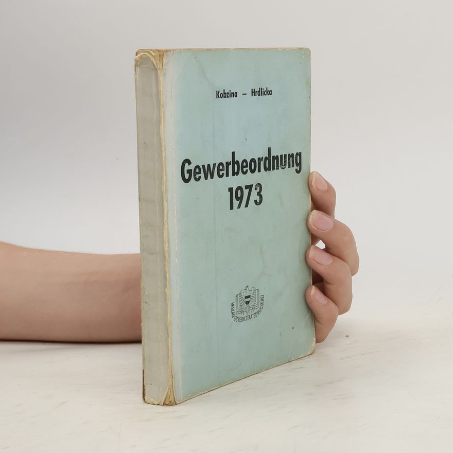 Alfred Kobzina Die Gewerbeordnung 1973