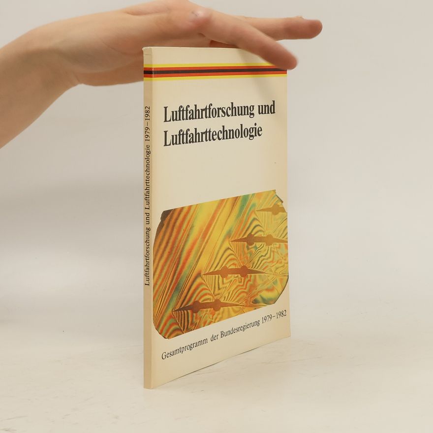 Autores varios Luftfahrtforschung und Luftfahrttechnologie