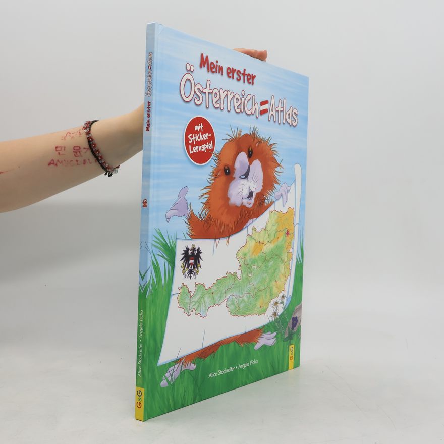 Alice Stockreiter Mein erster Österreich-Atlas