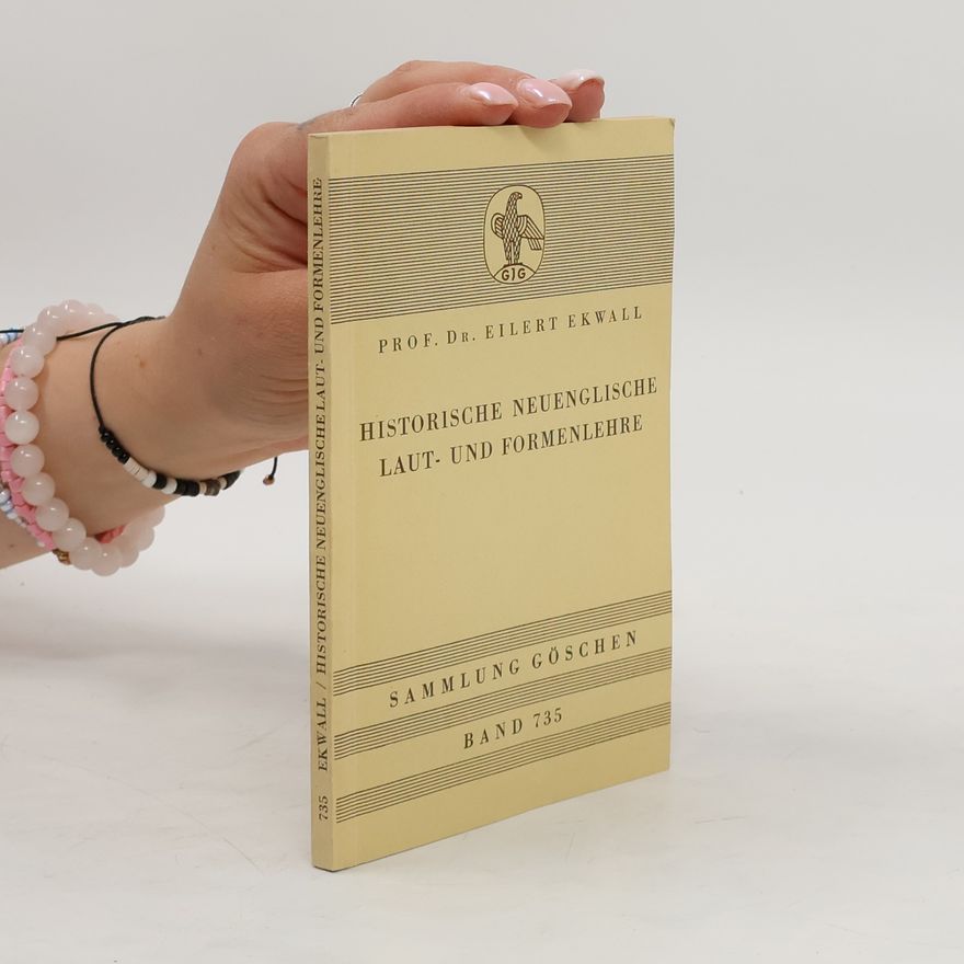 Eilert Ekwall Historische neuenglische Laut- und Formenlehre