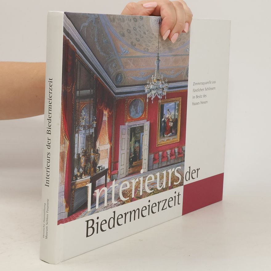 Andreas Dobler Interieurs der Biedermeierzeit