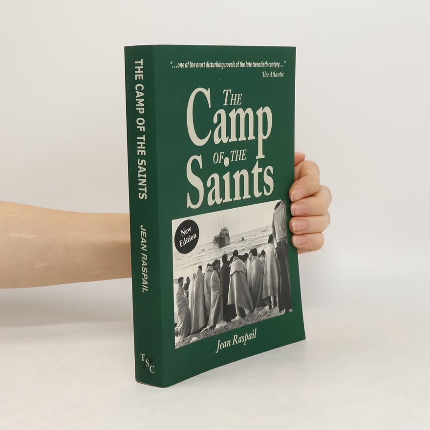 Jean Raspail The Camp of the Saints