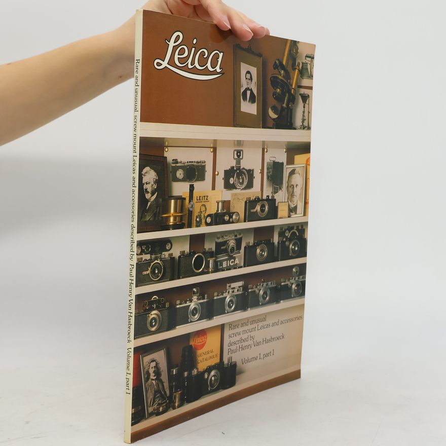 Paul-Henry van Hasbroeck Leica volume 1 part 1