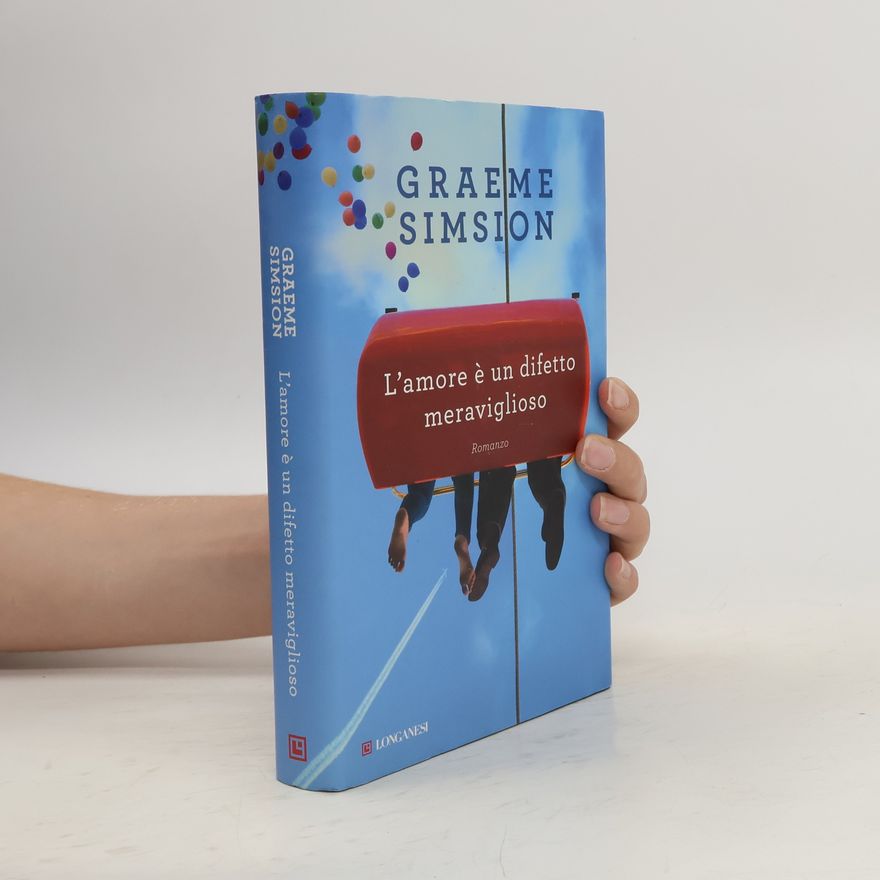 Graeme Simsion L'amore è un difetto meraviglioso