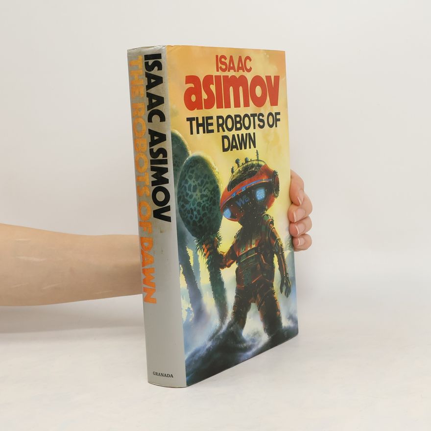 Isaac Asimov The Robots of Dawn
