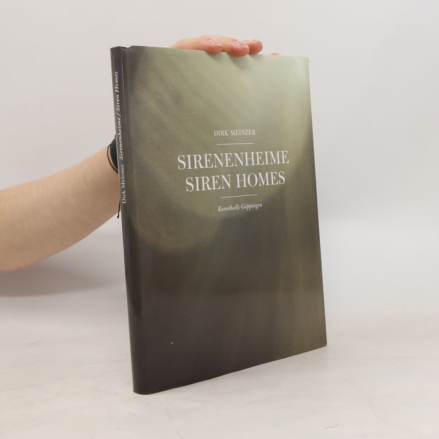 Dirk Meinzer Sirenenheime Siren Homes