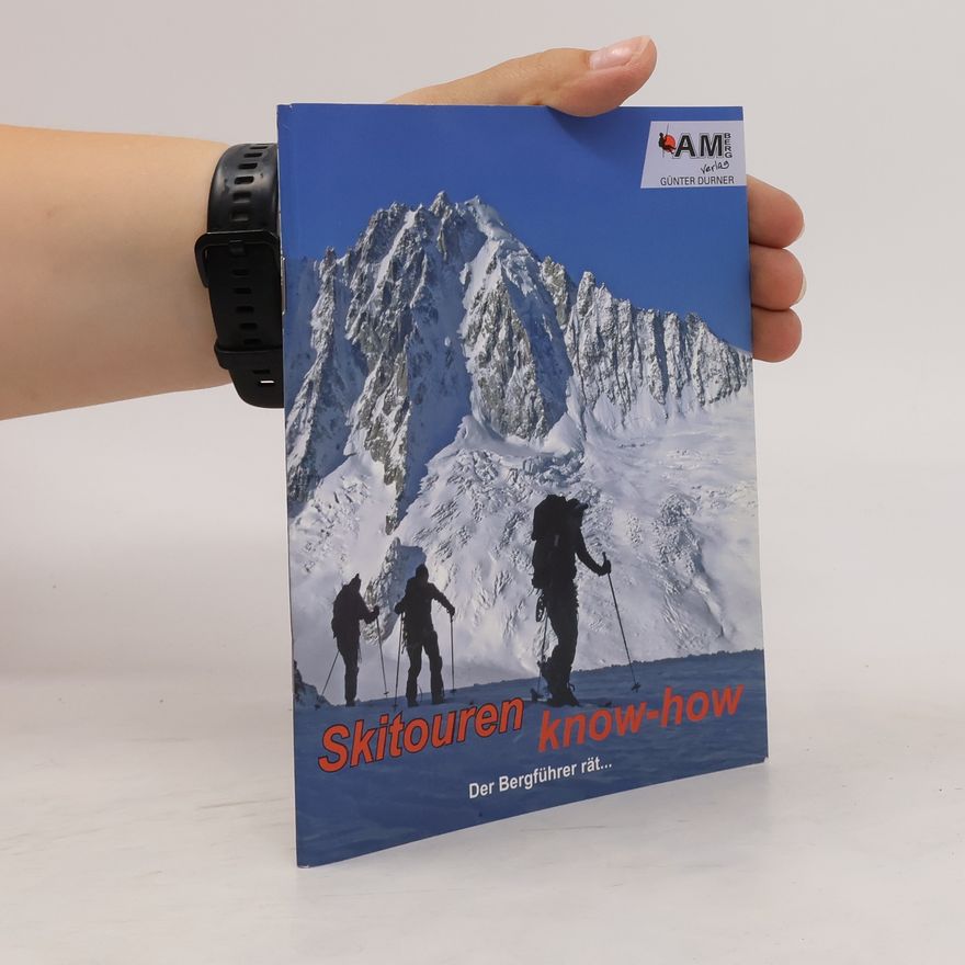 Günter Durner Skitouren-Know-how