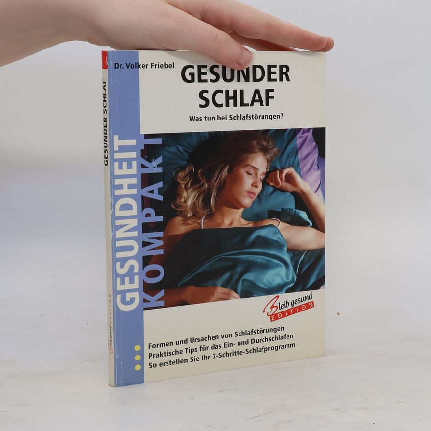 Volker Friebel Gesund Schlaf